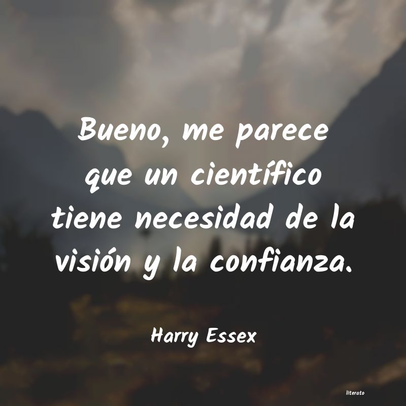 Frases de Harry Essex