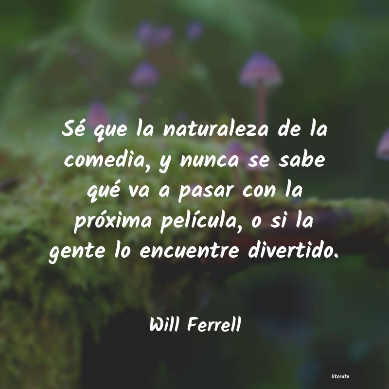 Frases de Will Ferrell