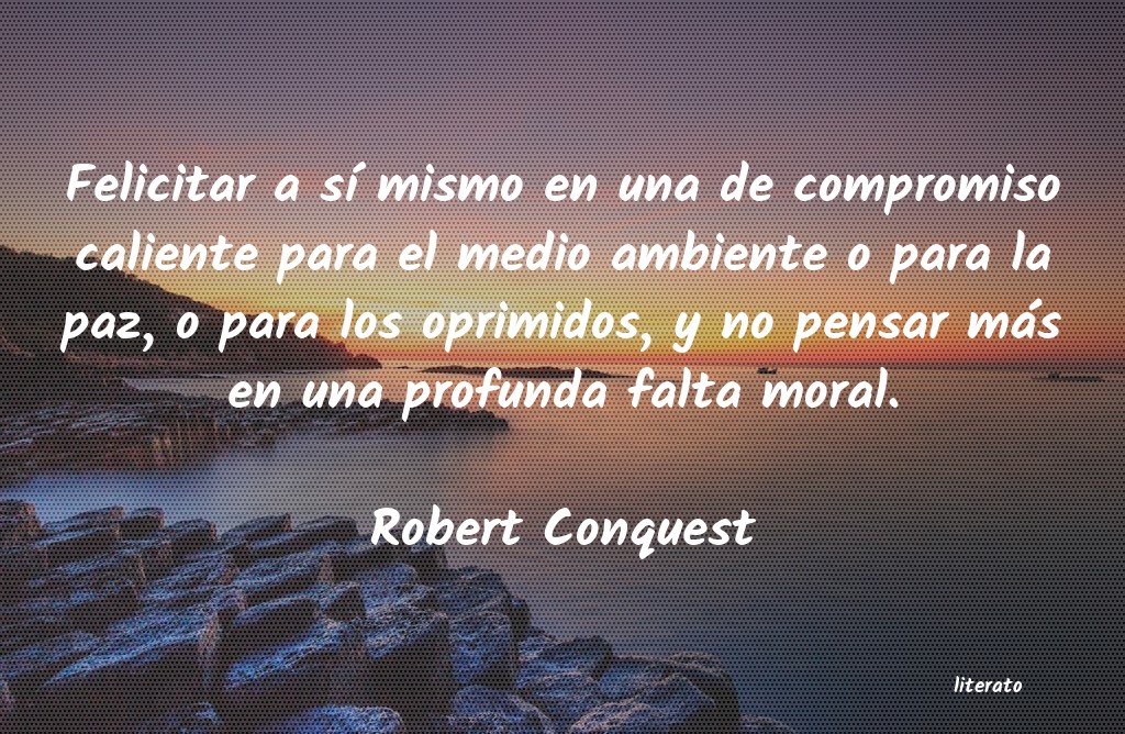 frases de Robert Conquest