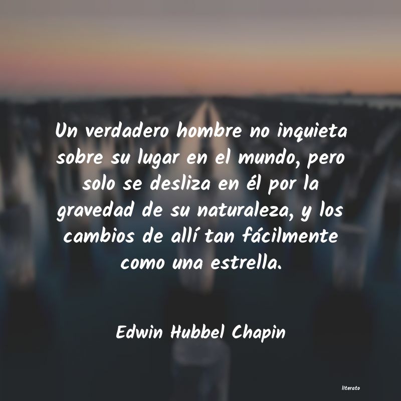 Frases de Edwin Hubbel Chapin