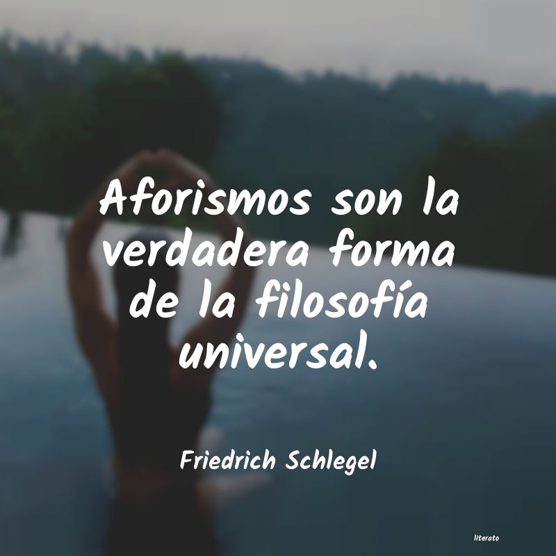 Frases de Friedrich Schlegel