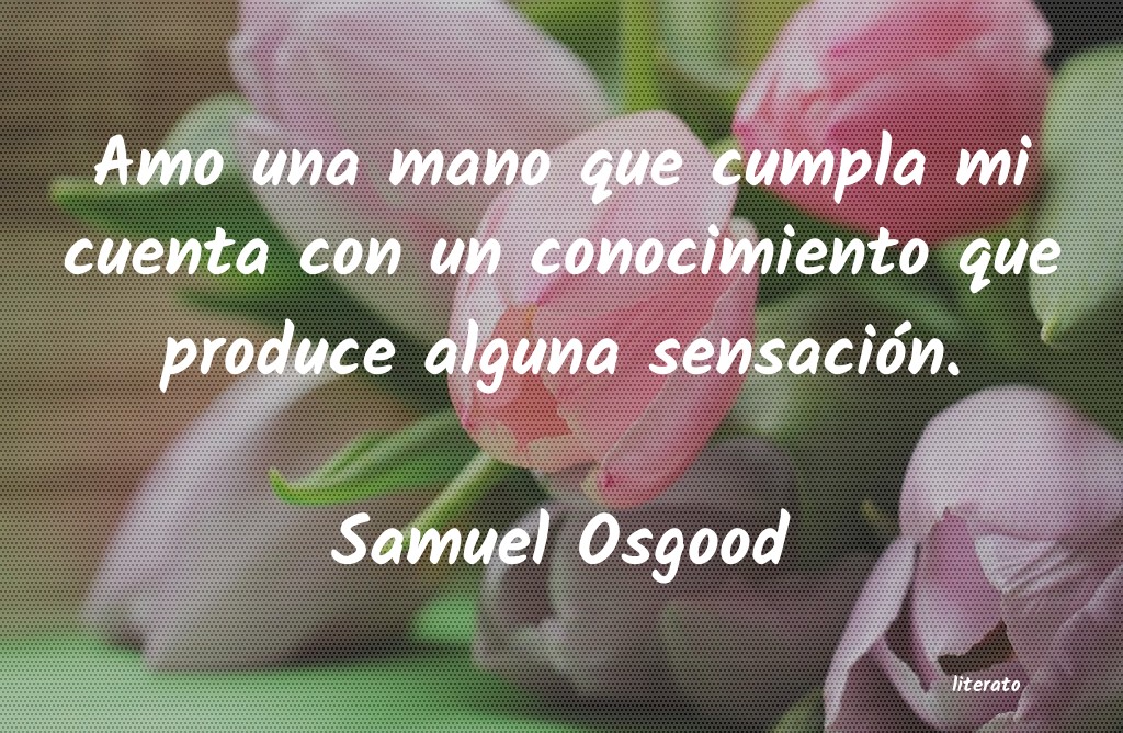frases de Samuel Osgood