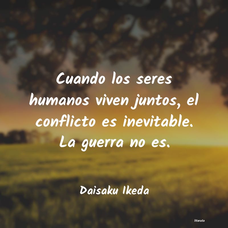 frases de Daisaku Ikeda