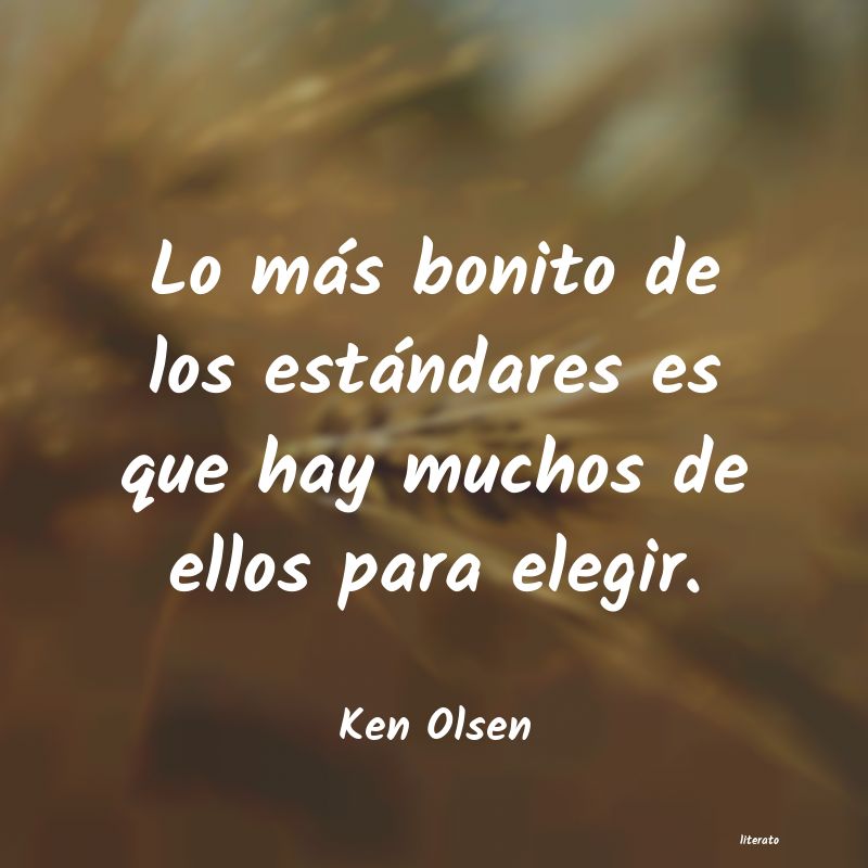 Frases de Ken Olsen