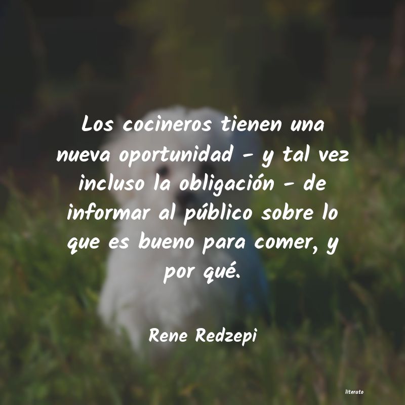 frases de Rene Redzepi