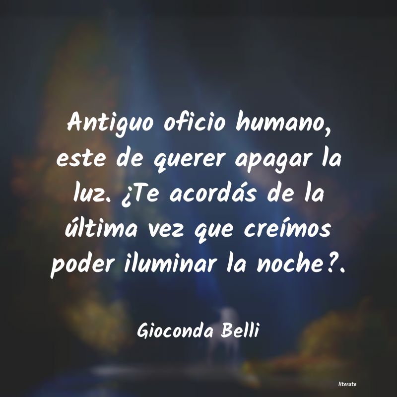 Frases de Gioconda Belli