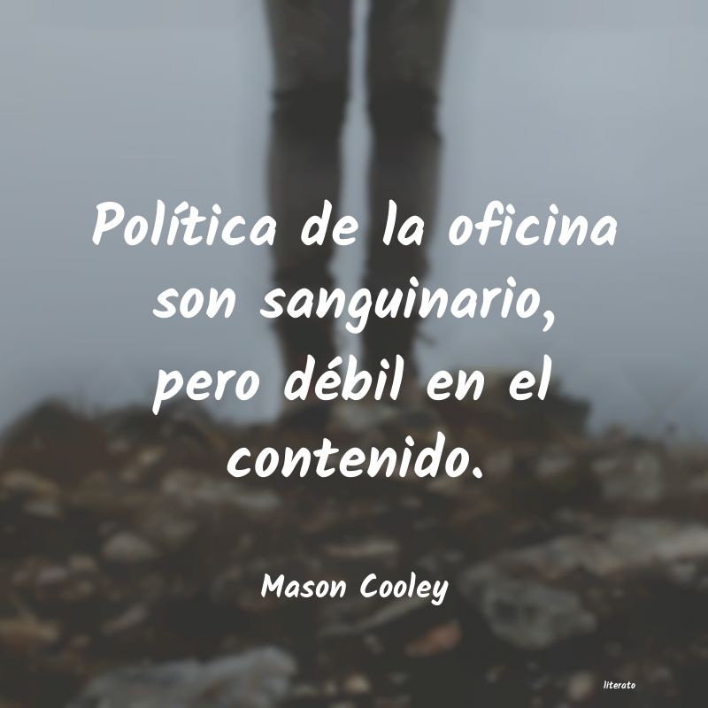 Frases de Mason Cooley