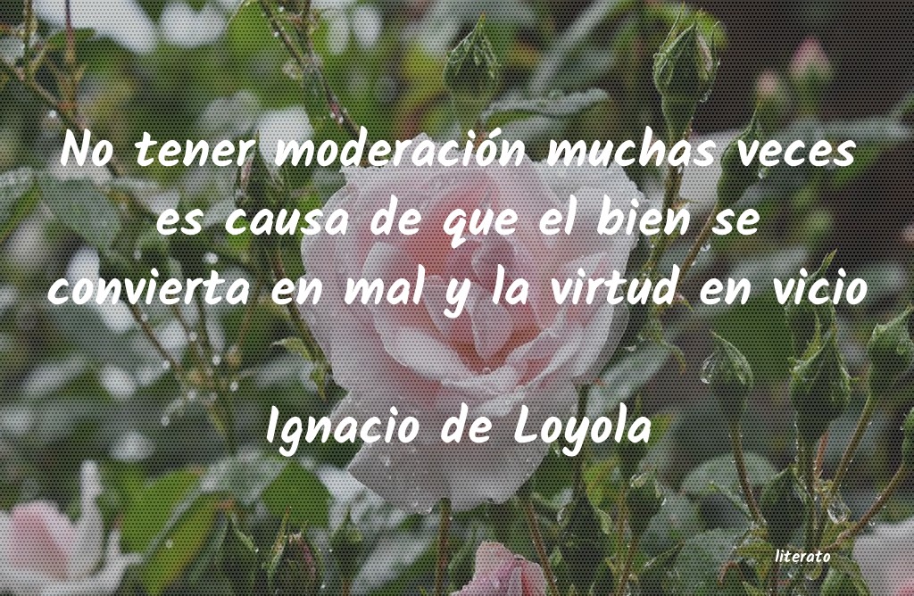 Frases de Ignacio de Loyola