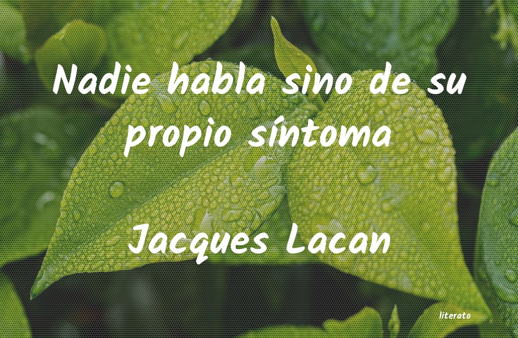 Frases de Jacques Lacan