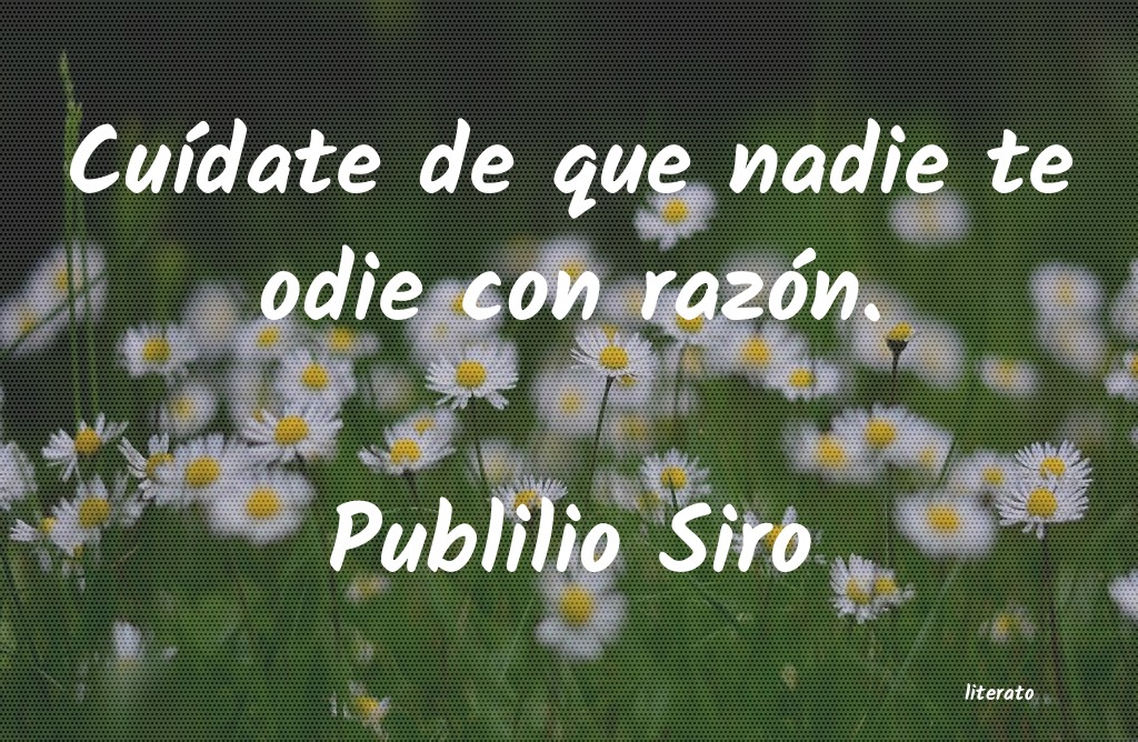 Frases de Publilio Siro