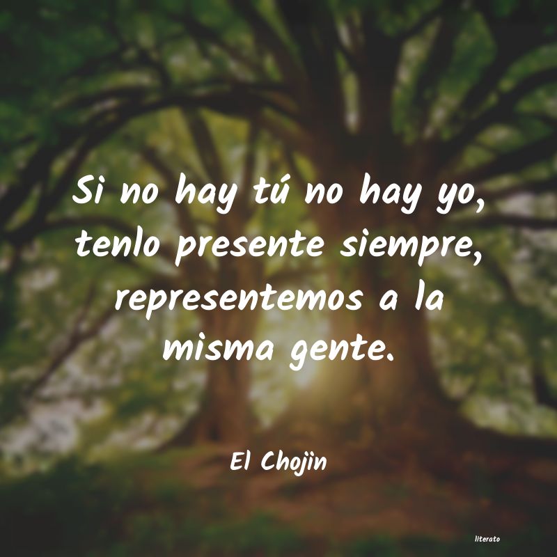 frases de El Chojin