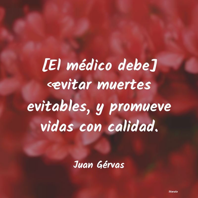Frases de Juan Gérvas