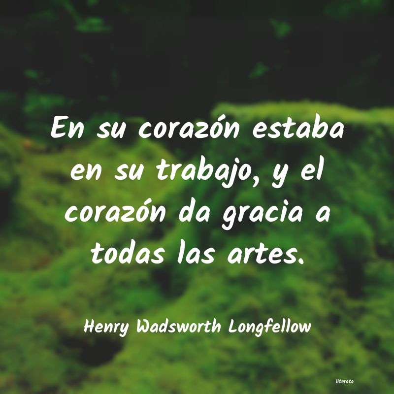 frases de Henry Wadsworth Longfellow