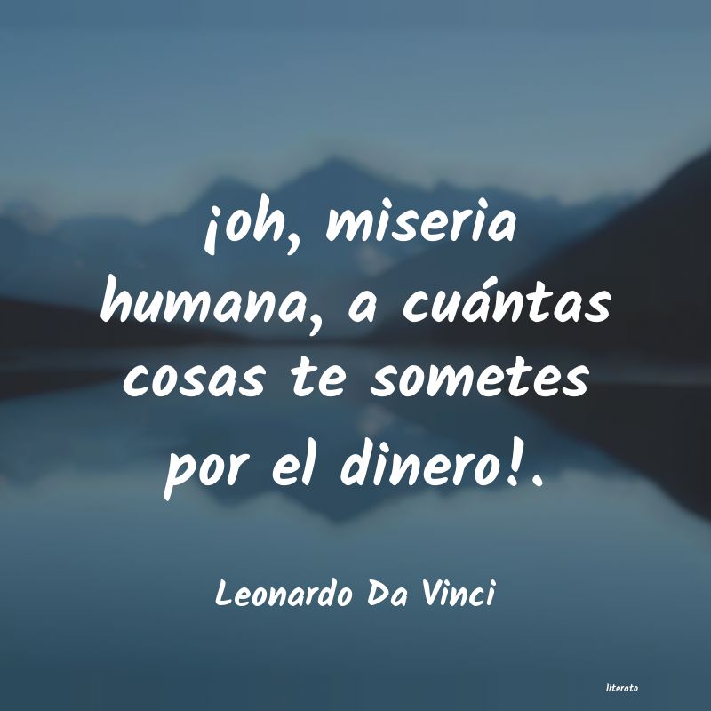 frases de miseria humana