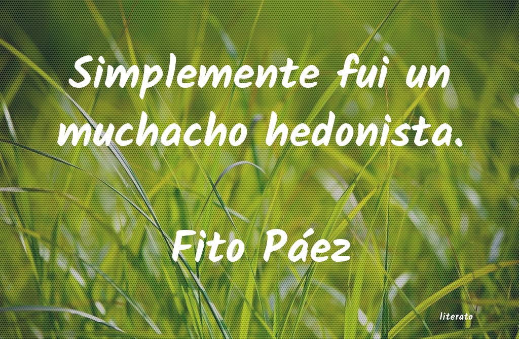 Frases de Fito Páez