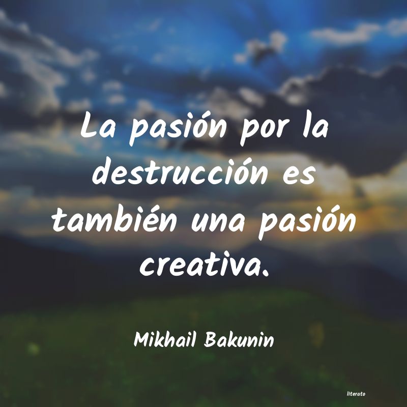 Frases de Mikhail Bakunin