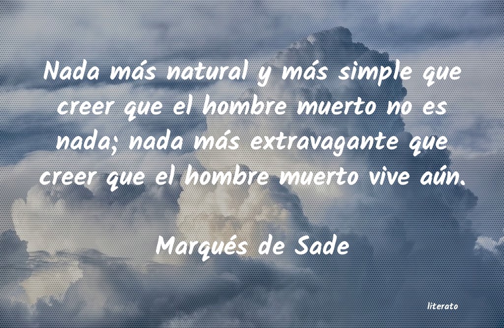 Frases de Marqués de Sade