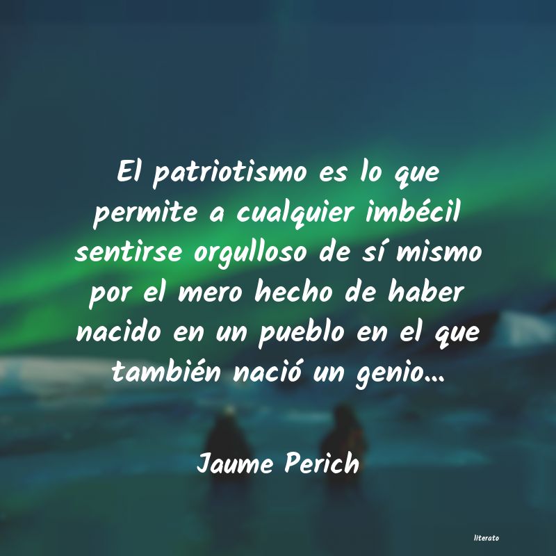 Frases de Jaume Perich