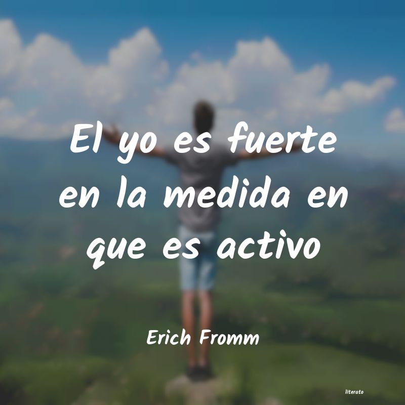 frases de Erich Fromm