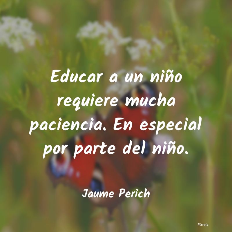 Frases de Jaume Perich