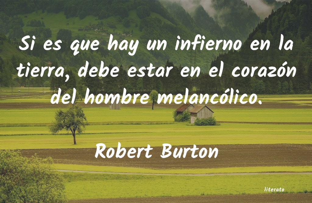 Frases de Robert Burton