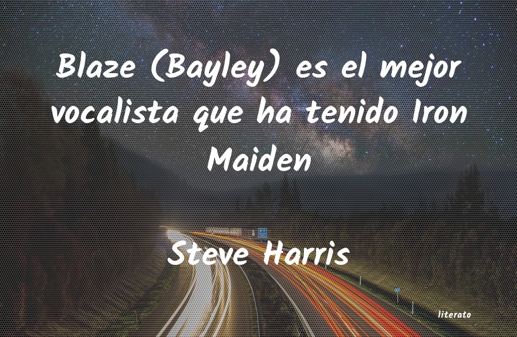 Frases de Steve Harris