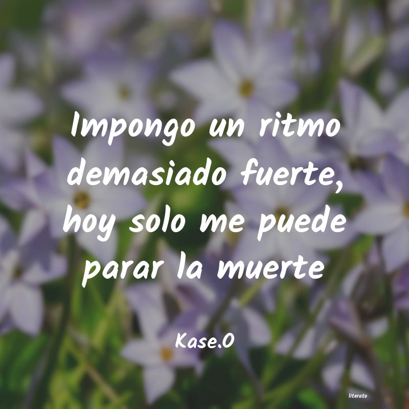 Frases de Kase.O