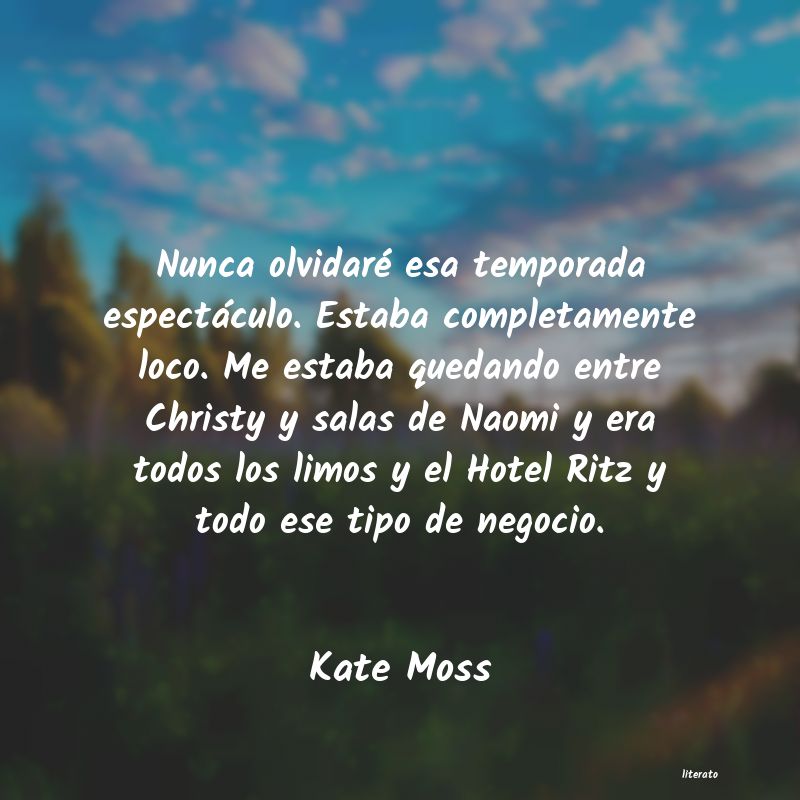 Frases de Kate Moss