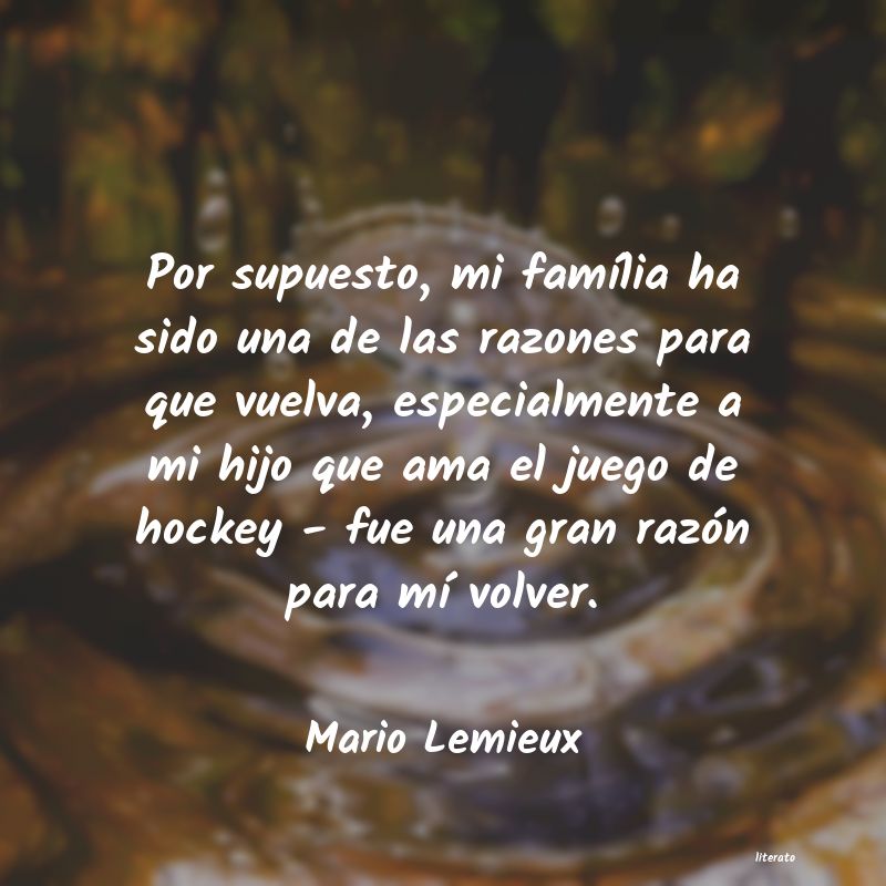 Frases de Mario Lemieux