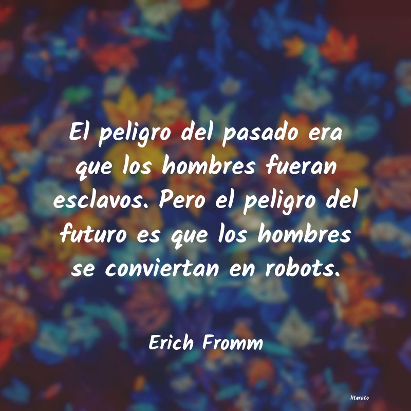 Frases de Erich Fromm