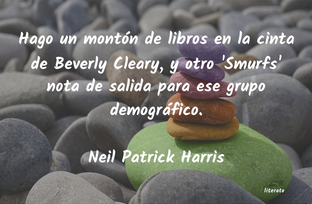 Frases de Neil Patrick Harris