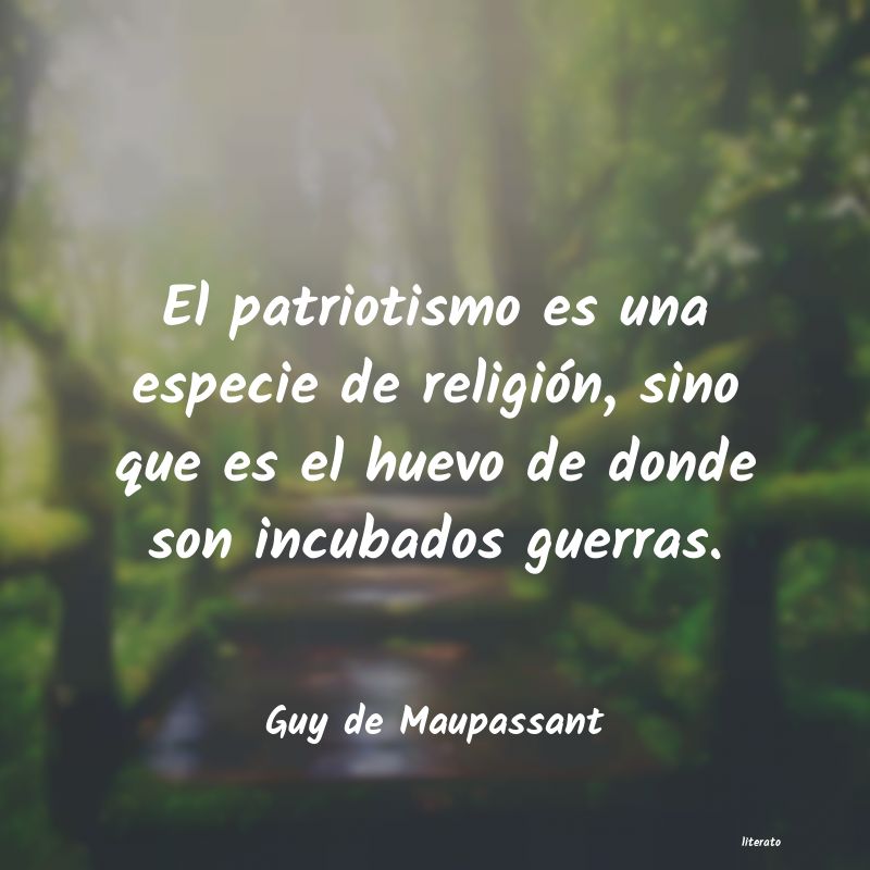 Frases de Guy de Maupassant