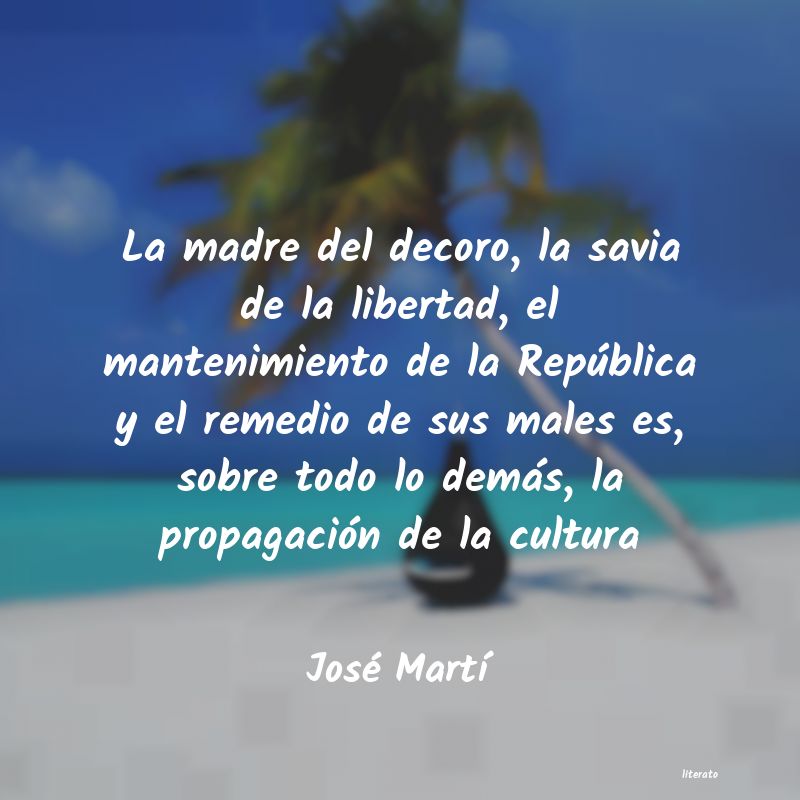 Frases de José Martí