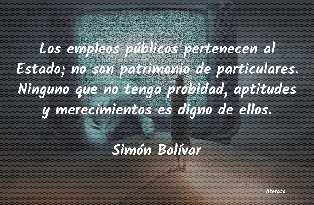 Frases de Simón Bolívar