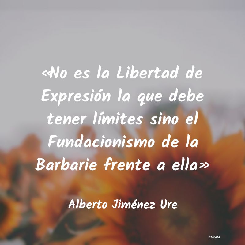 Frases de Alberto Jiménez Ure