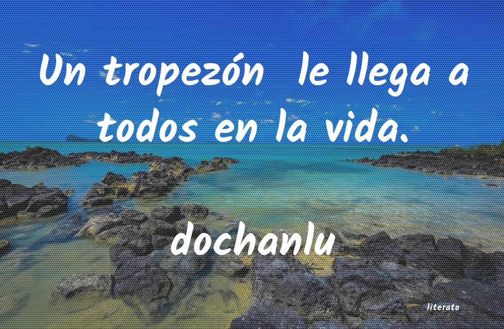 Frases de dochanlu