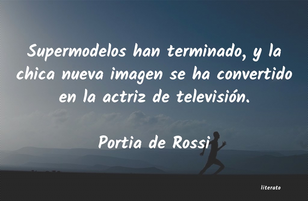 Frases de Portia de Rossi