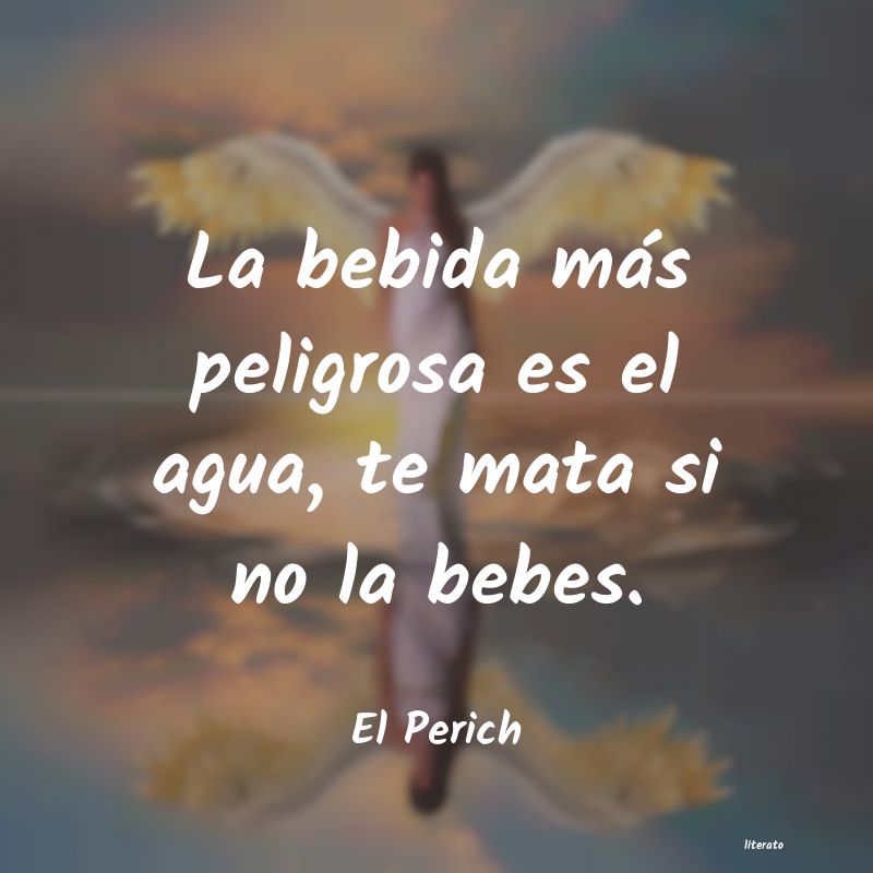 Frases de El Perich