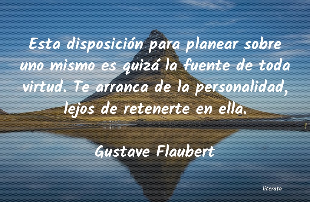 Frases de Gustave Flaubert