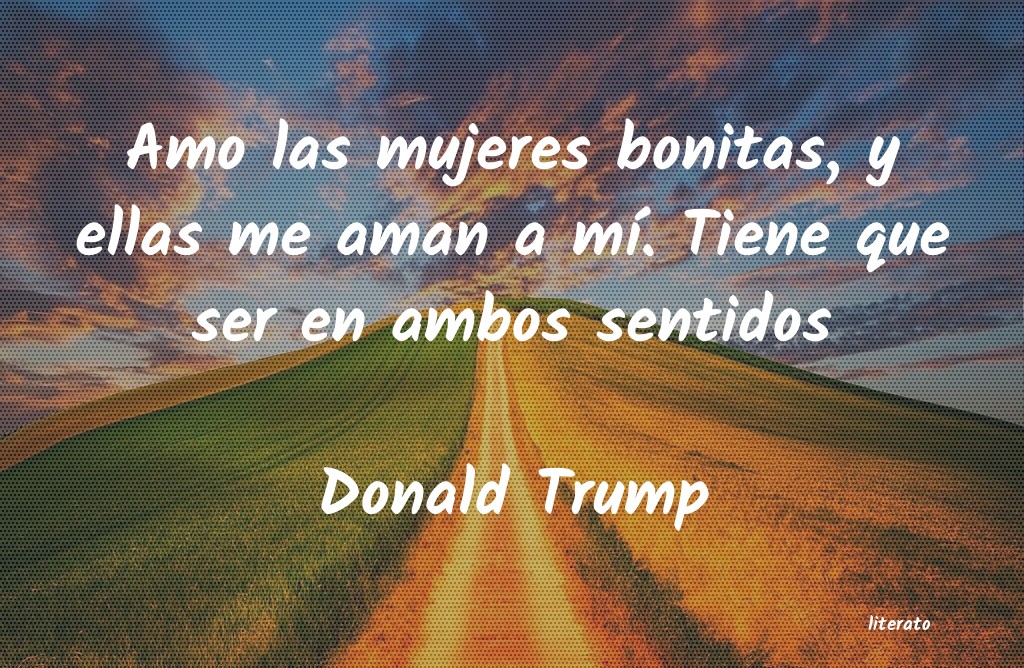 Frases de Donald Trump