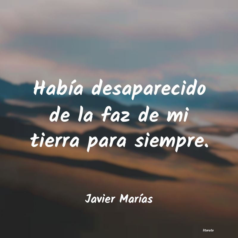 Frases de Javier Marías