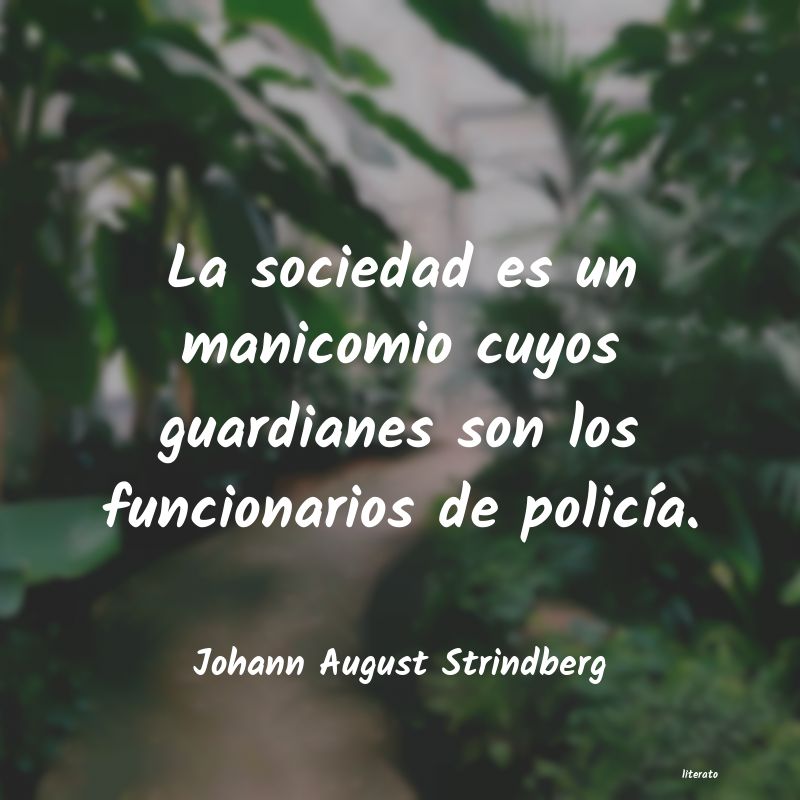 Frases de Johann August Strindberg