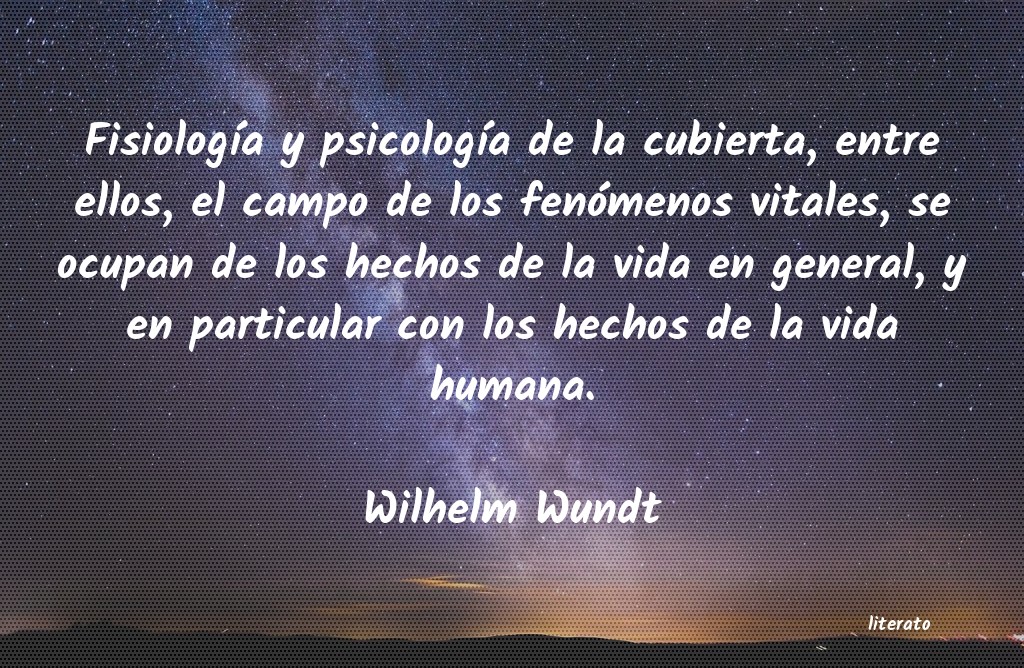 Frases de Wilhelm Wundt