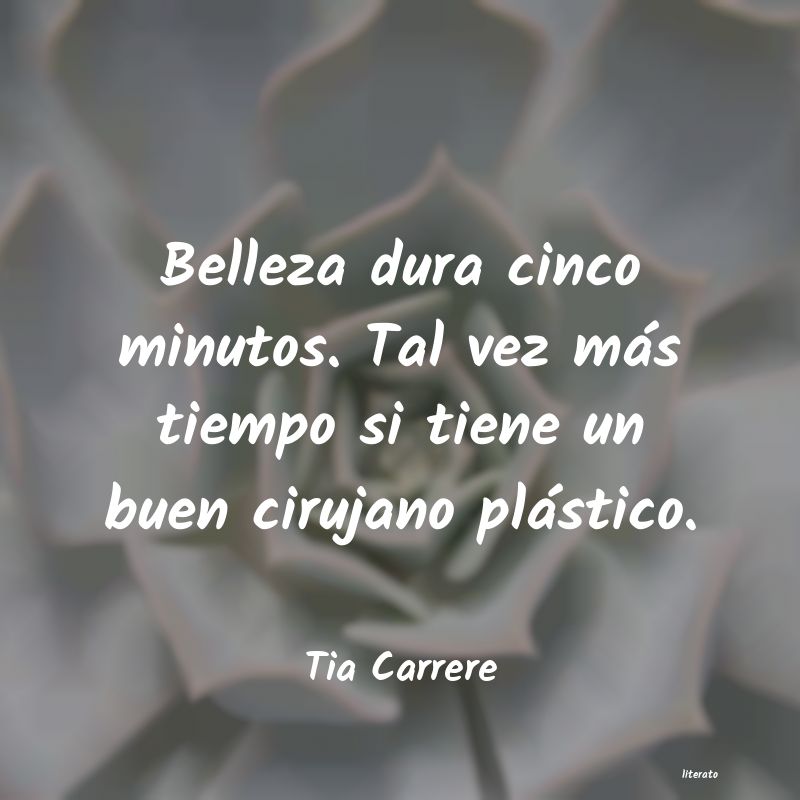 frases de Tia Carrere