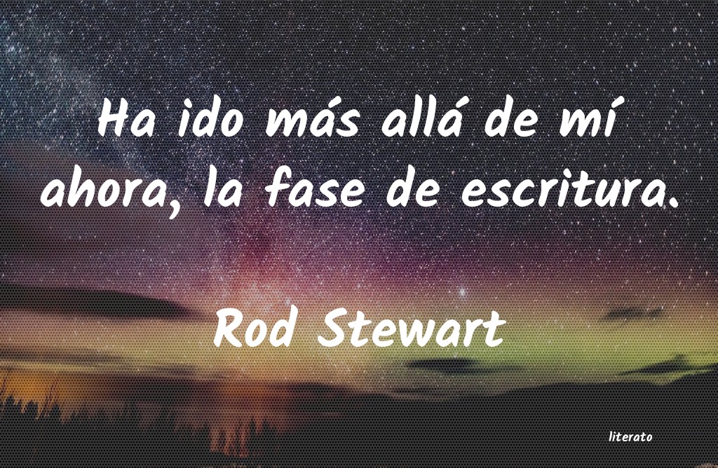 Frases de Rod Stewart