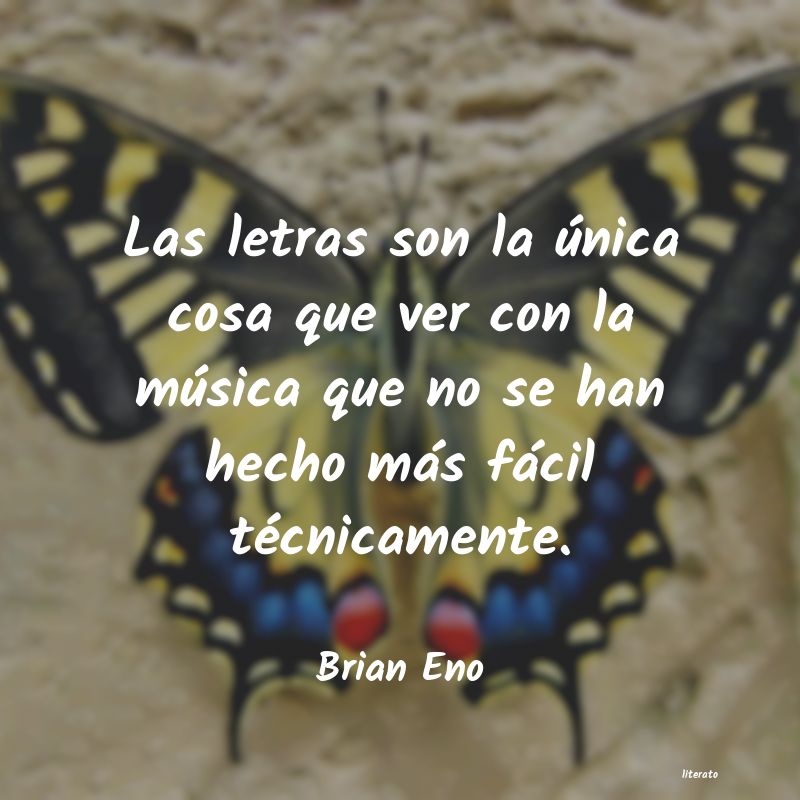 Frases de Brian Eno