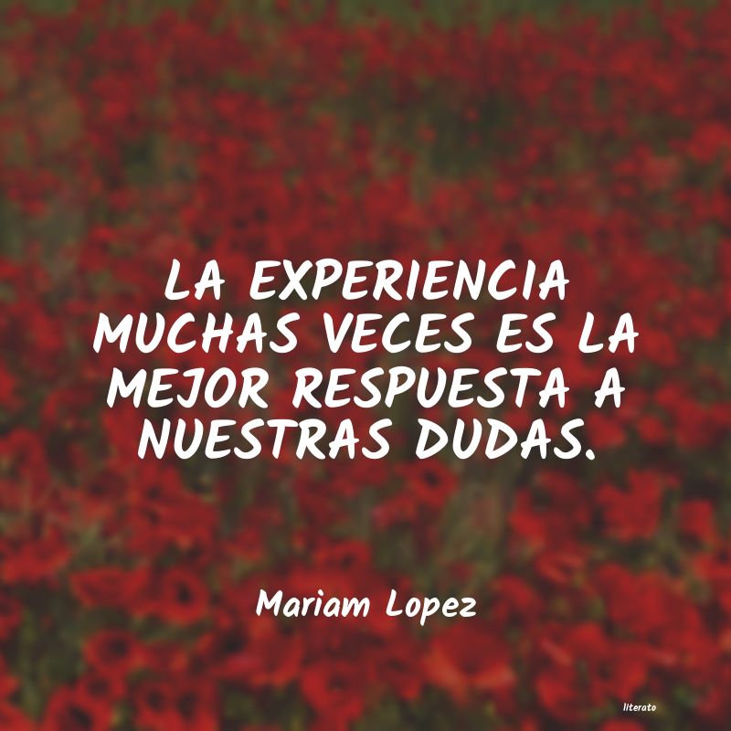frases de Mariam Lopez
