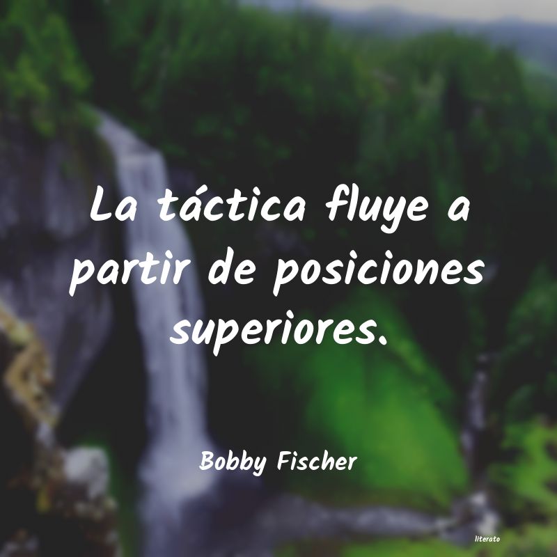 frases de Bobby Fischer