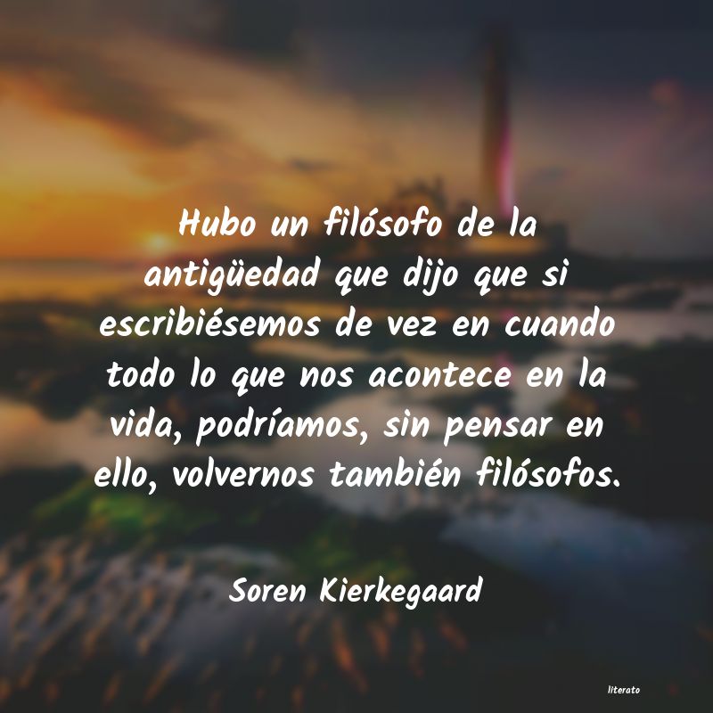 Frases de Soren Kierkegaard