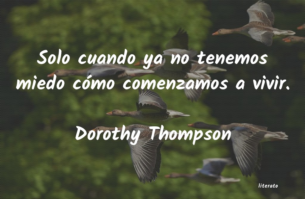 Frases de Dorothy Thompson